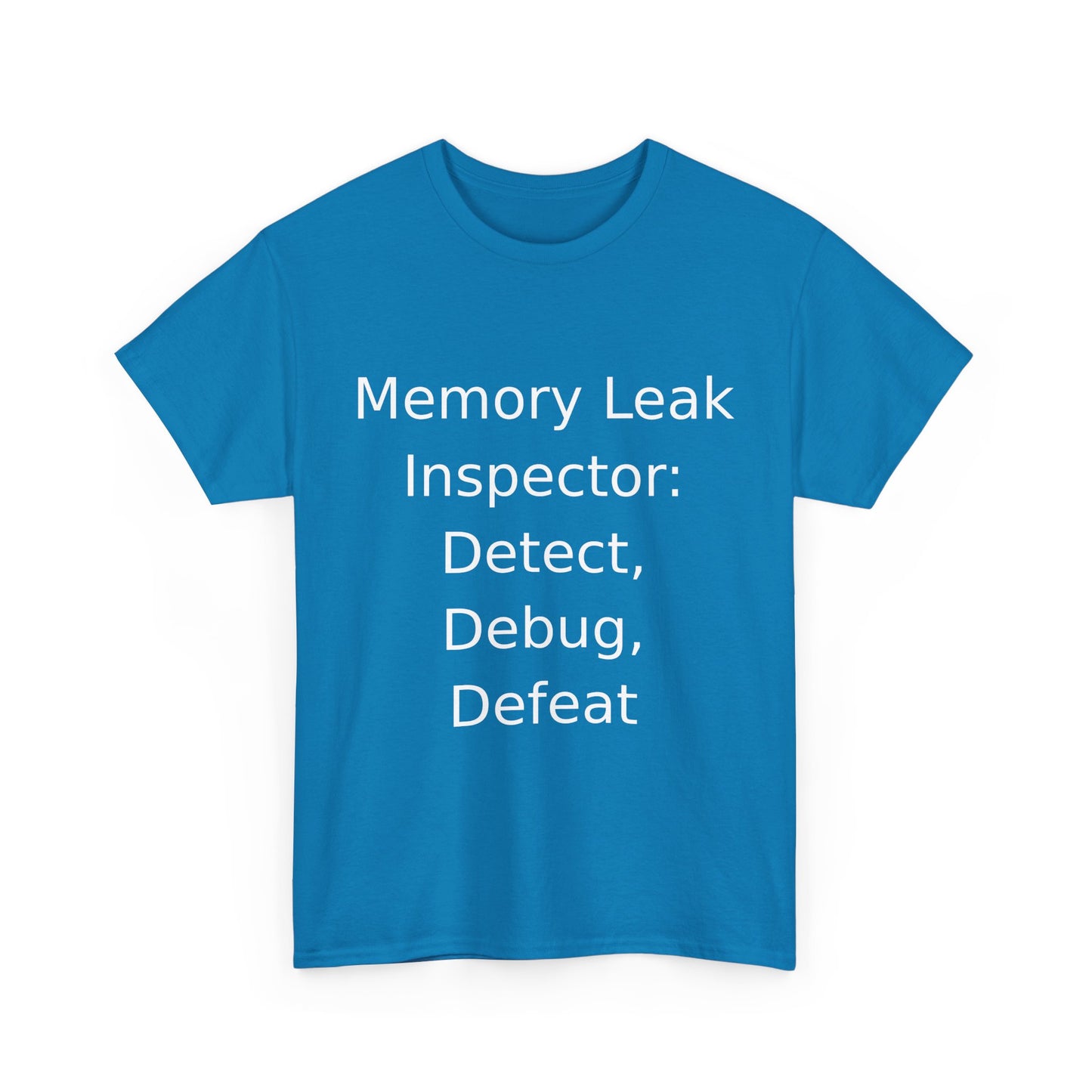 Memory Leak Inspector T-shirt