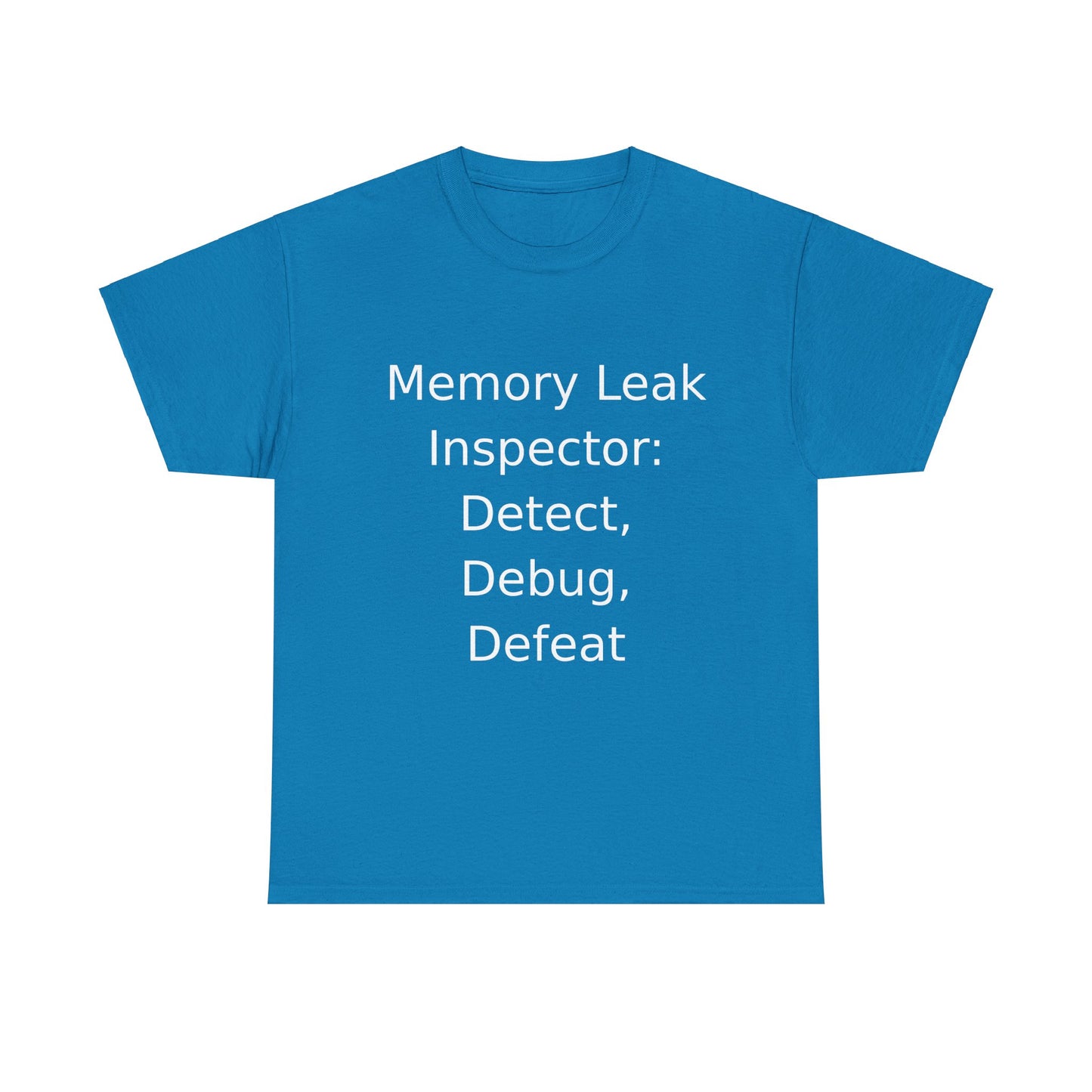 Memory Leak Inspector T-shirt